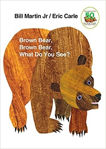 Brown Bear, Brown Bear, What Do You See? board book