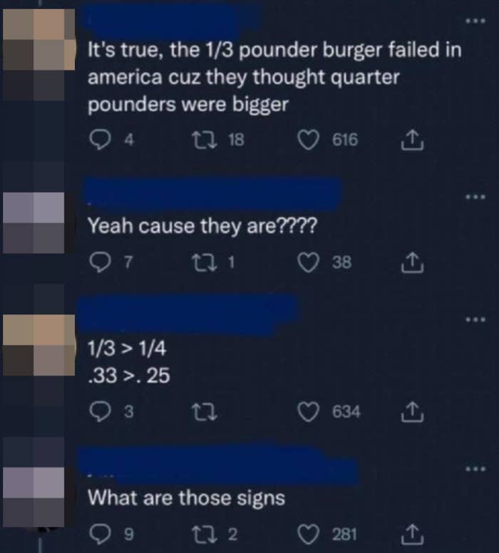 someone thinking 1/3 burger was smaller than 1/4 burger