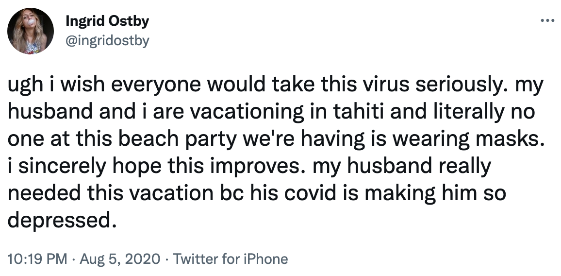 女人讽刺地说,她希望人们重视病毒,因为她和她的丈夫后在塔希提岛度假covid使她丈夫沮丧,没有人在海滩上戴着一个面具
