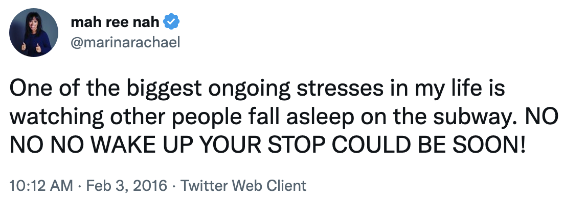 one of the biggest ongoing stressed in my life is watching other people fall asleep on the subway no no no wake up your stop could be soon