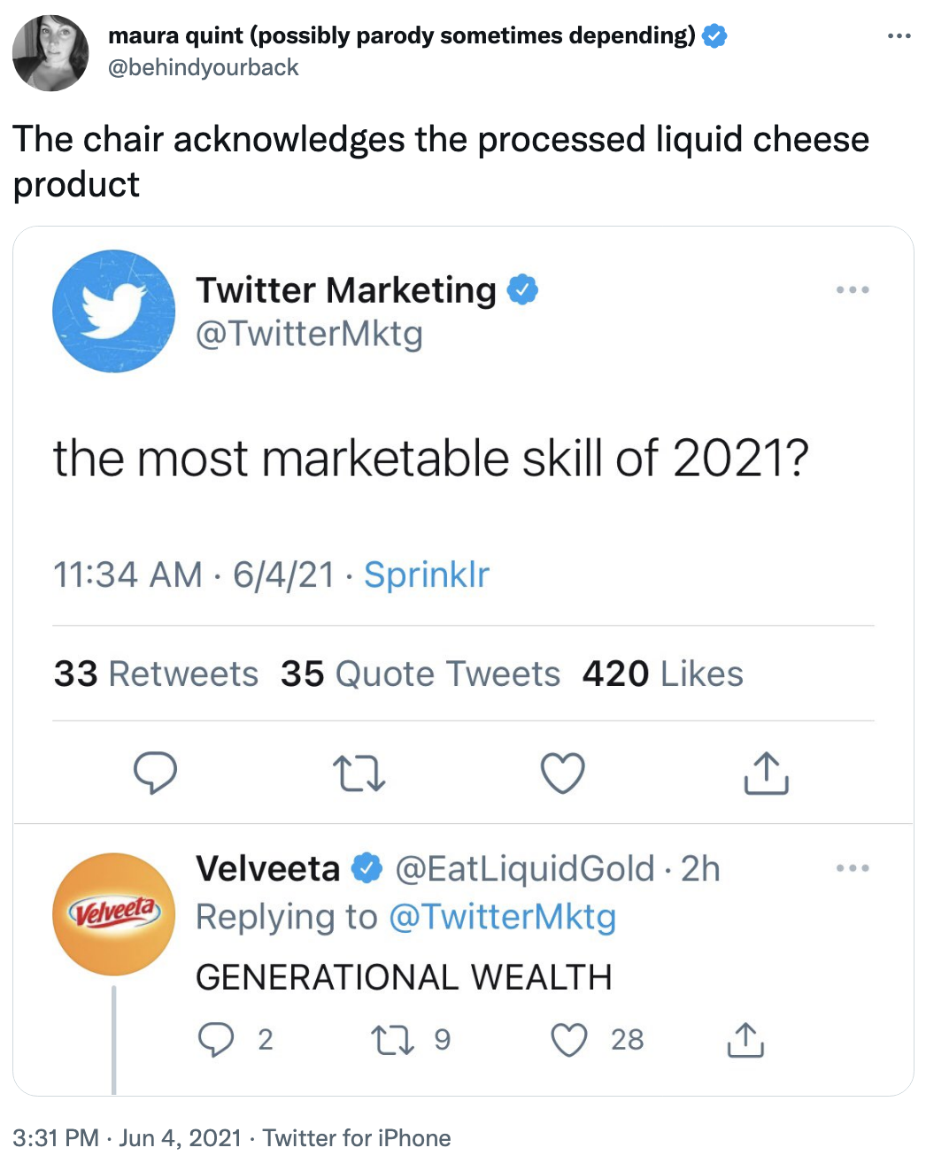 twitter帐户问道,2021年的大多数销售技能吗?和velveeta奶酪账户回答:“代际wealth"