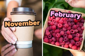 On the left, a to-go coffee cup on a counter labeled November, and on the right, some raspberries in a basket labeled February