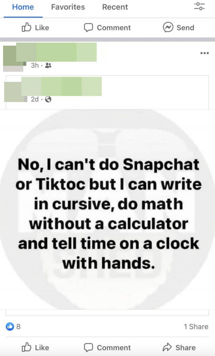 No, I can&#x27;t do Snapchat or TIktoc but I can write in cursive, do math without a calculator and tell time on a clock with hands
