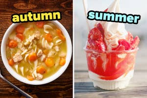 On the left, a bowl of chicken noodle soup labeled autumn, and on the right, a fruity sundae labeled summer