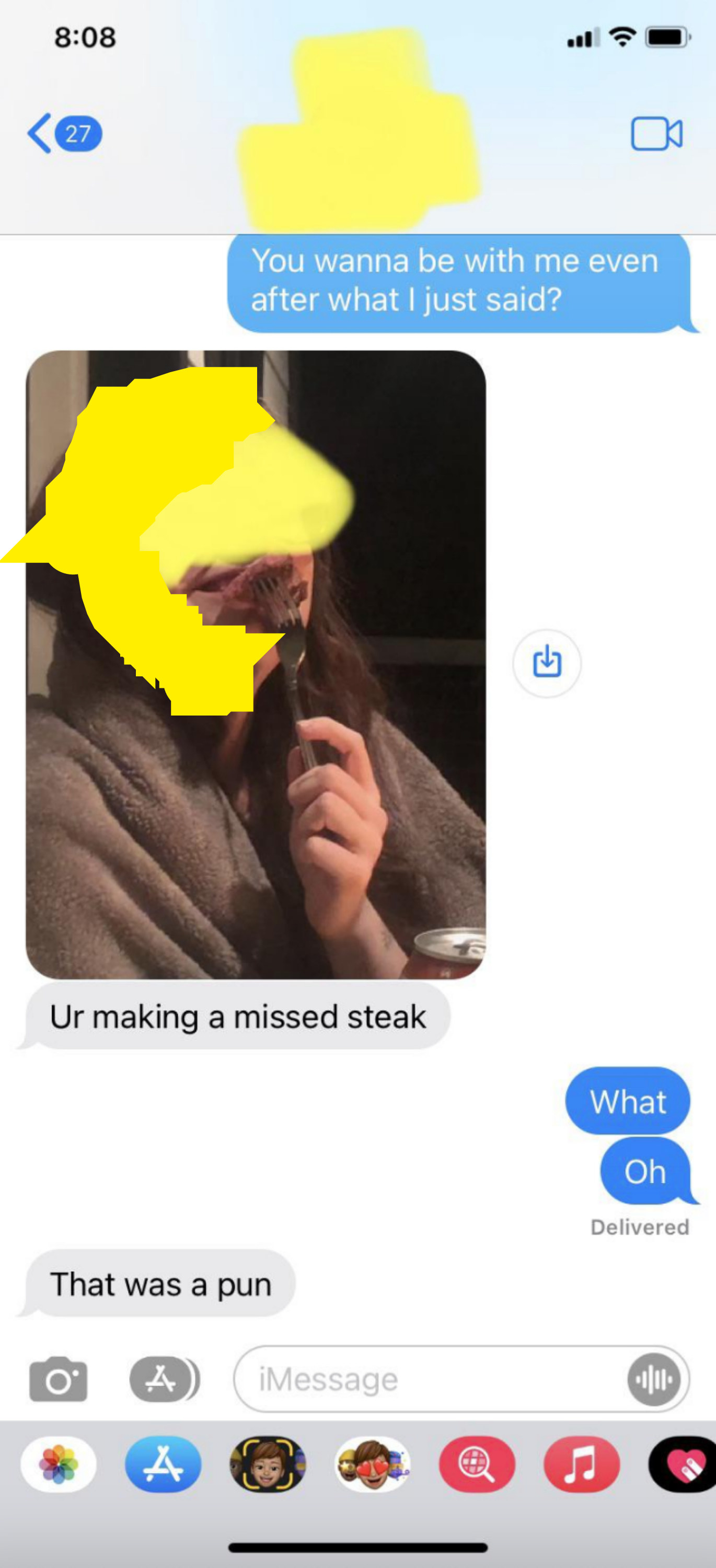 A person sends a picture of them eating steak and saying &quot;you&#x27;re making a missed steak,&quot; and the other person is confused