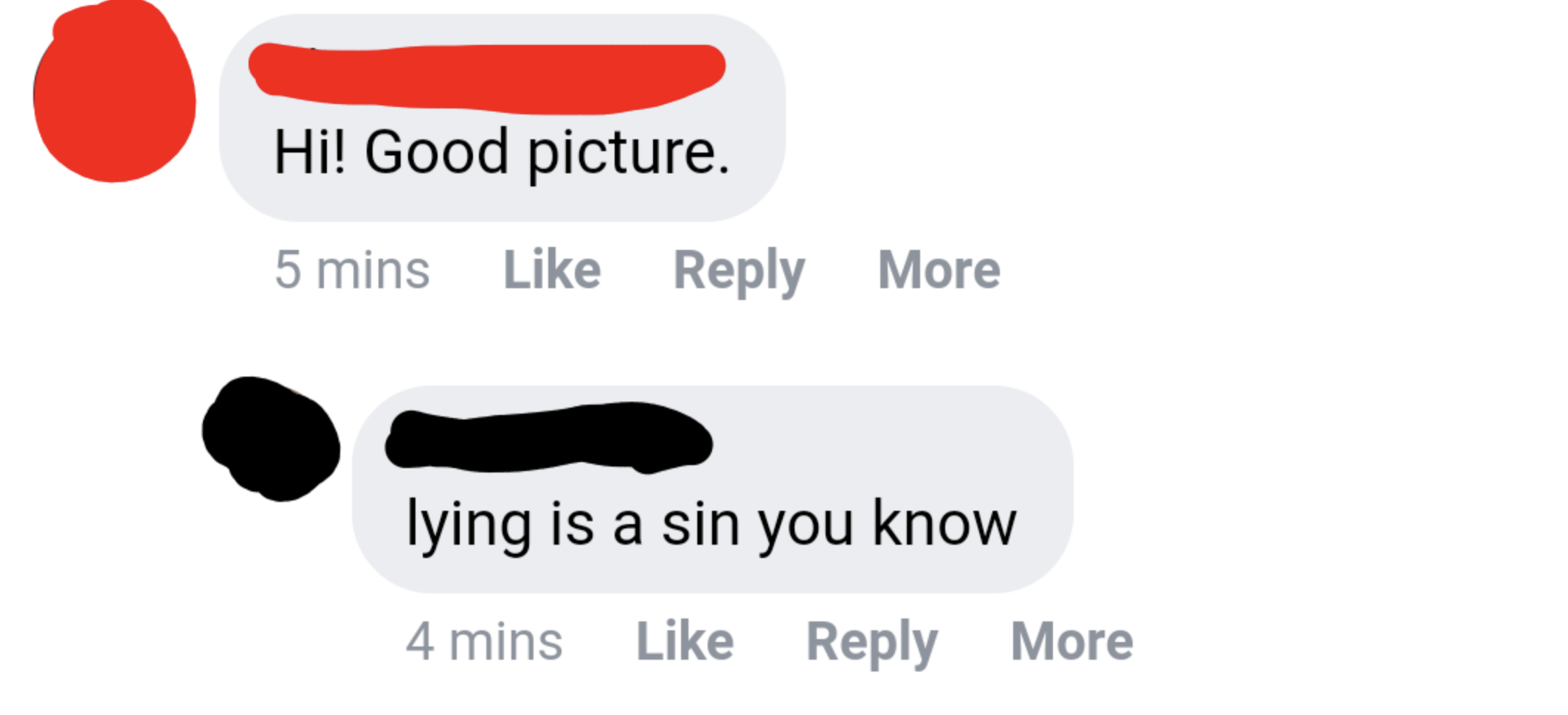 Someone says Hi, Good picture. Grandpa replies, Lying is a sin you know