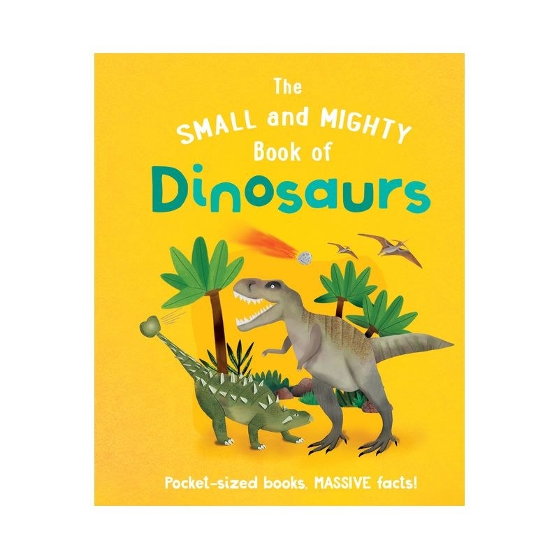 small and mighty dinosaur book