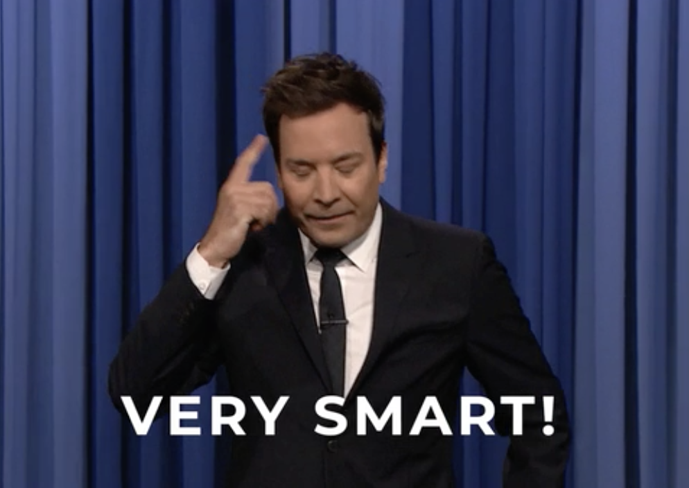 jimmy fallon saying, &quot;very smart!&quot;