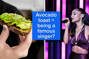 A hand holds a slice of avocado toast and Ariana Grande sings into a microphone