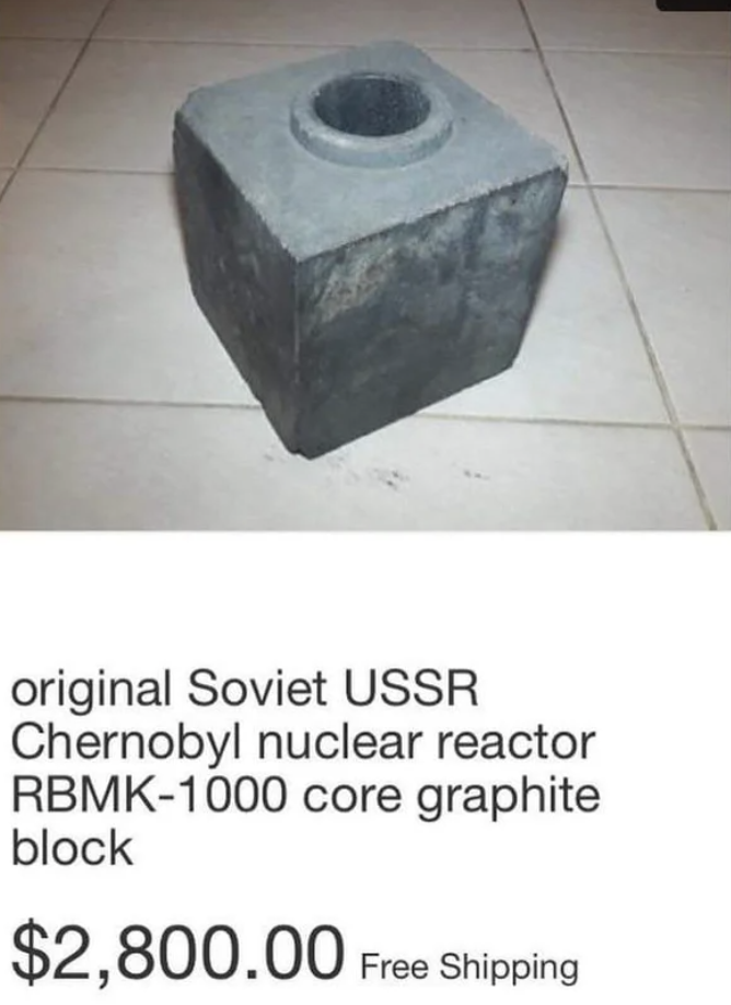an original Soviet USSR Chernobyl nuclear reactor core graphite block for $2,800
