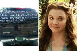 A car with a message written on the back windshield saying "tell your GF your wife and kids say hi" next to Margaery from Game of Thrones smirking