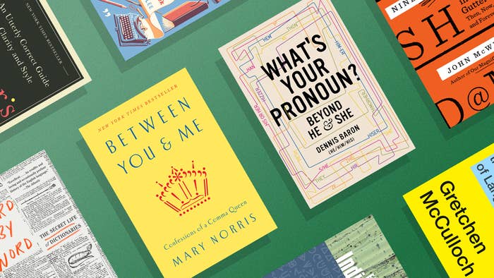 A collage of language book covers includes Between You and Me by Mary Norris and What&#x27;s Your Pronoun by Denni Baron