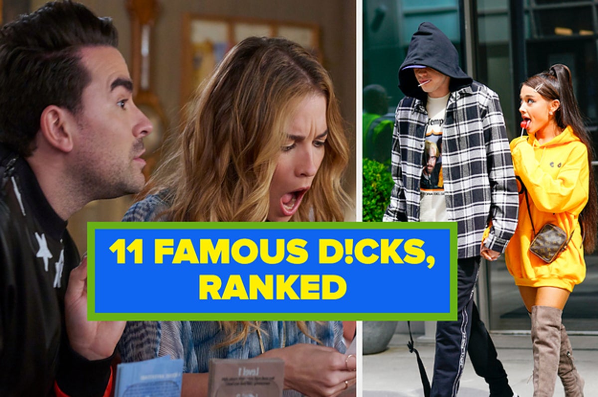 11 Famous Dicks, Ranked