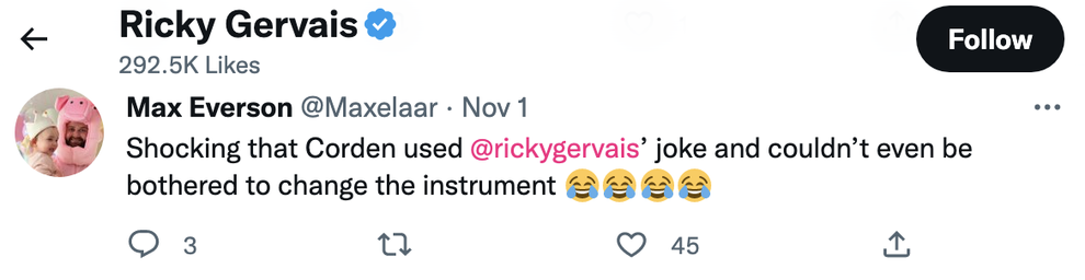 Ricky Ricky Last Twitter Ricky Gervais Had A Brutal Response To James Corden Stealing His Joke