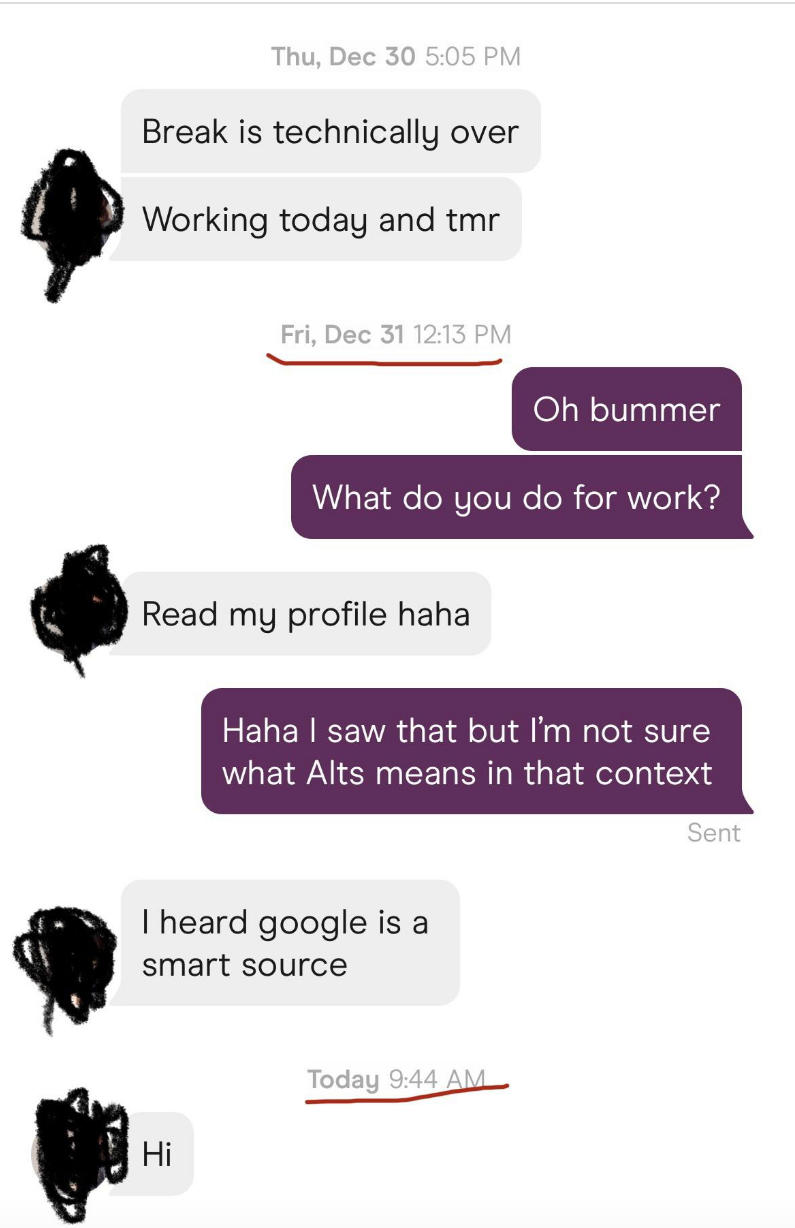 When person asks what they do for a living they say &quot;Read my profile,&quot; and when person says they did but they&#x27;re &quot;not sure what Alts means in that context,&quot; person says &quot;I heard google is a smart source&quot;