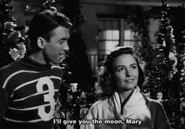 scene from the movie where a man says, &quot;I&#x27;ll give you the moon, Mary&quot;