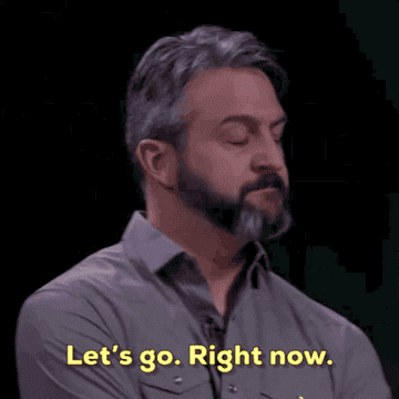GIF of Jeff Cannata on The Dungeon Run saying, &quot;Let&#x27;s go. Right now.&quot;