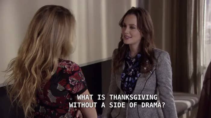 woman saying, what is thanksgiving without a side of drama