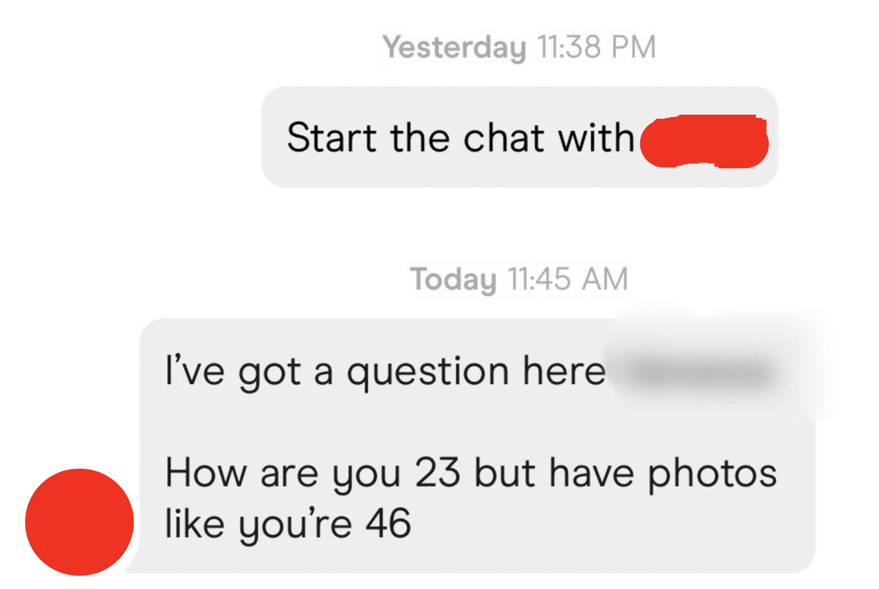 &quot;How are you 23 but have photos like you&#x27;re 46&quot;