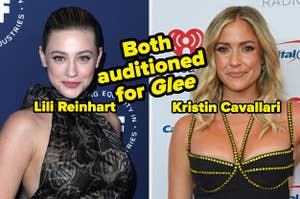 Lili Reinhart and Kristin Cavallari with text, "Both auditioned for Glee"