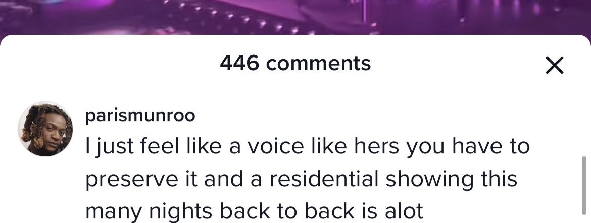 &quot;I just feel like a voice like hers you have to preserve it and a residential showing this many nights back to back is alot&quot;