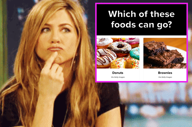 15 Very, Very Hard Rounds Of "Which Of These Delicious Foods Must Go"