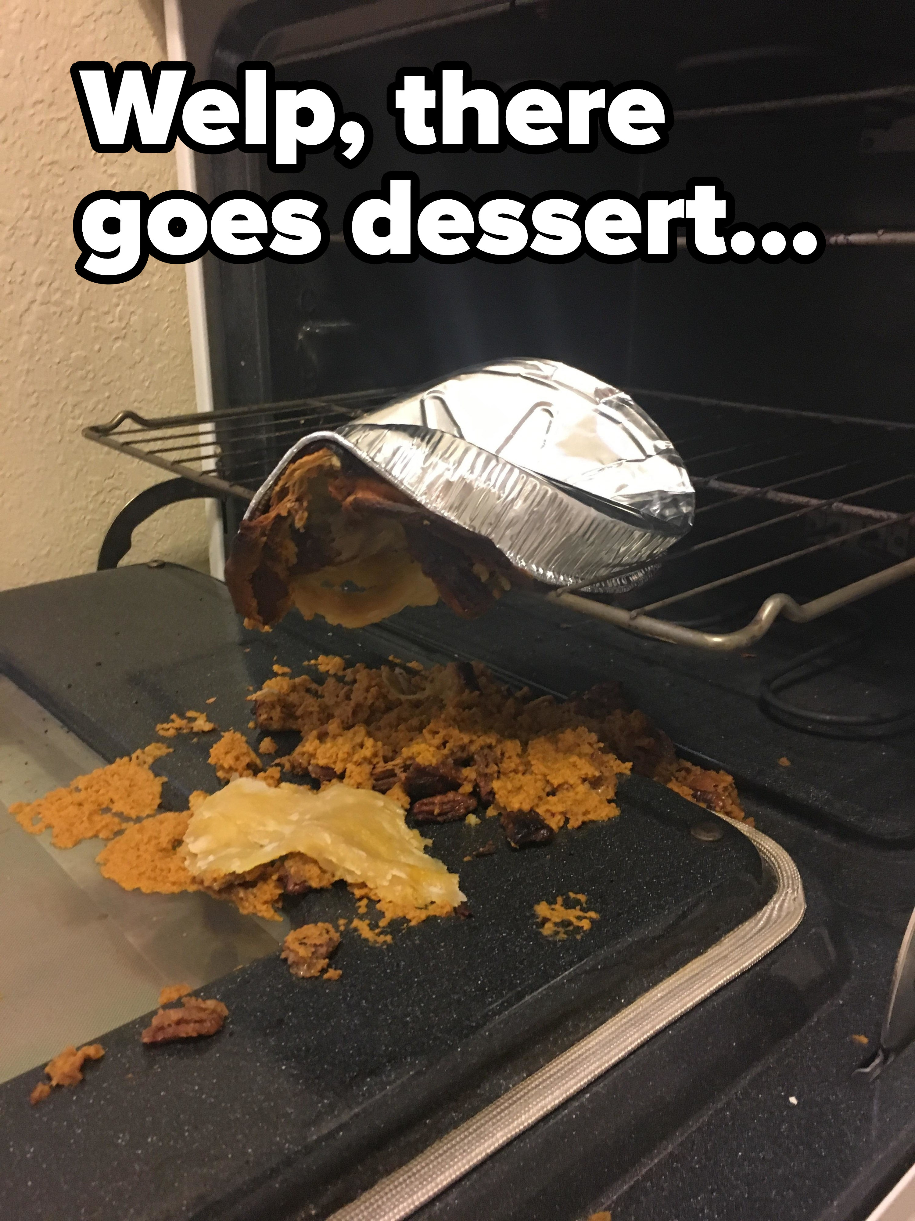 An upside-down pie falls all over the bottom of the oven