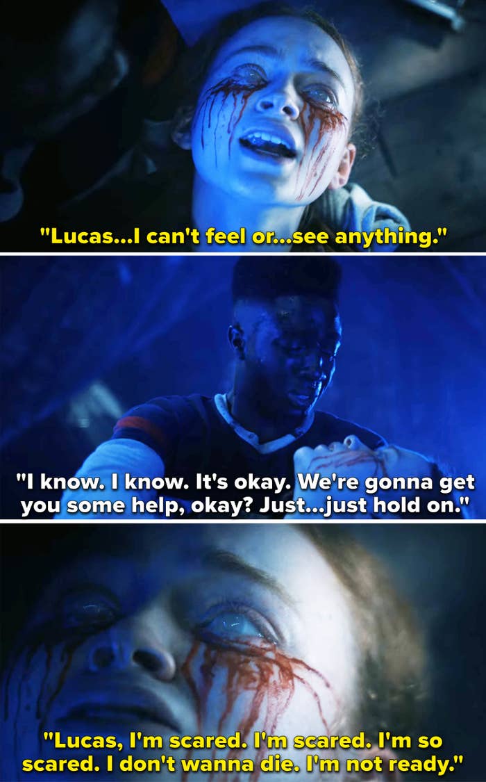 "Lucas, I'm scared. I'm scared. I'm so scared. I don't wanna die. I'm not ready."