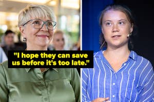 "I hope they can save us before it's too late" over a smiling older woman, next to greta thunberg speaking