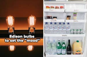 two Edison bulbs illuminated "Edison bulbs  to set the ~mood~", the fridge shelf labels displayed inside a fridge door