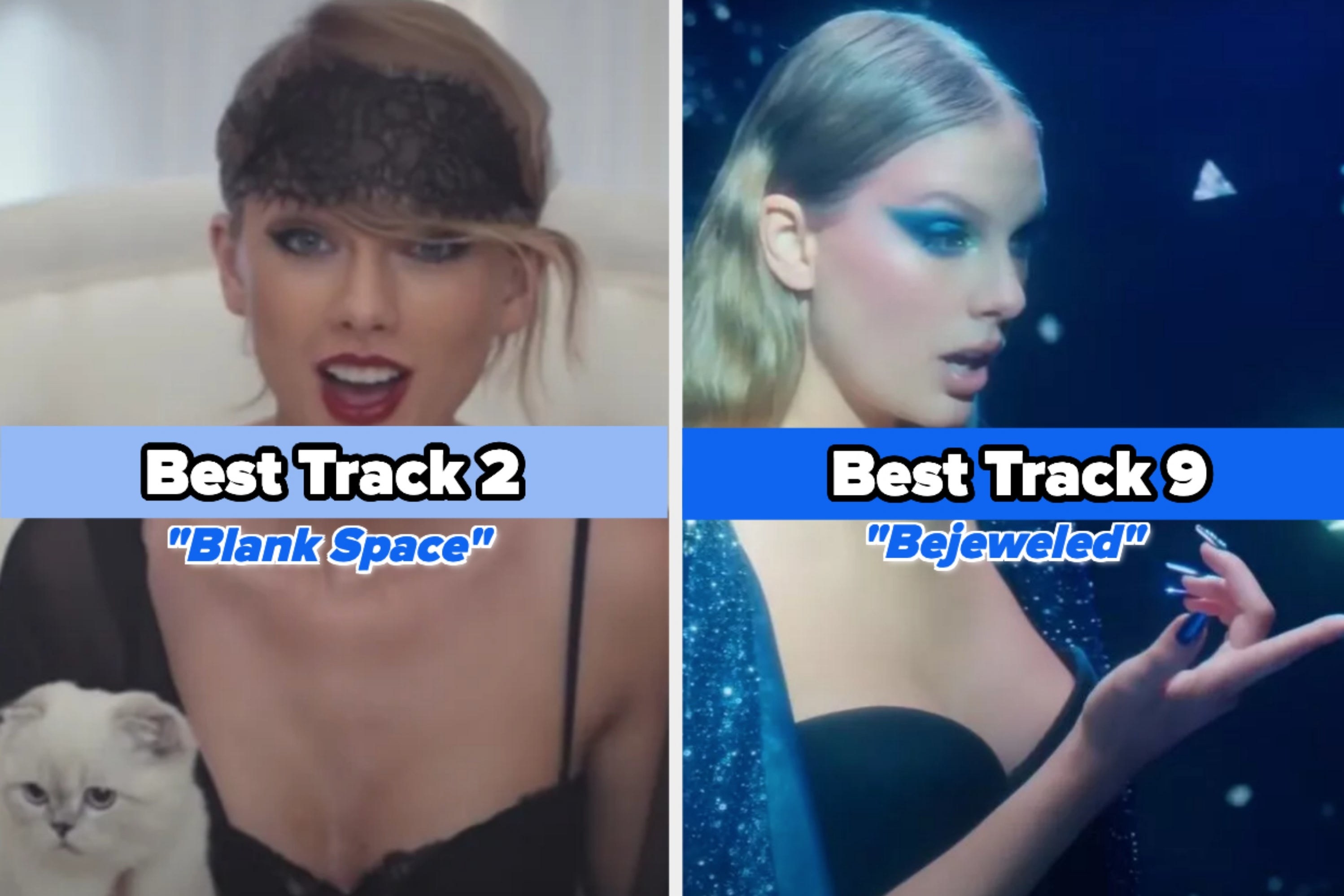 &quot;Best Track 2: &#x27;Blank Space&#x27;; Best Track 9: &#x27;Bejeweled&#x27;&quot;