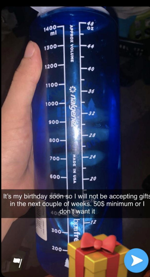 the comment, &quot;It&#x27;s my birthday soon so I will not be accepting gifts in the next couple of weeks — $50 minimum or I don&#x27;t want it&quot;