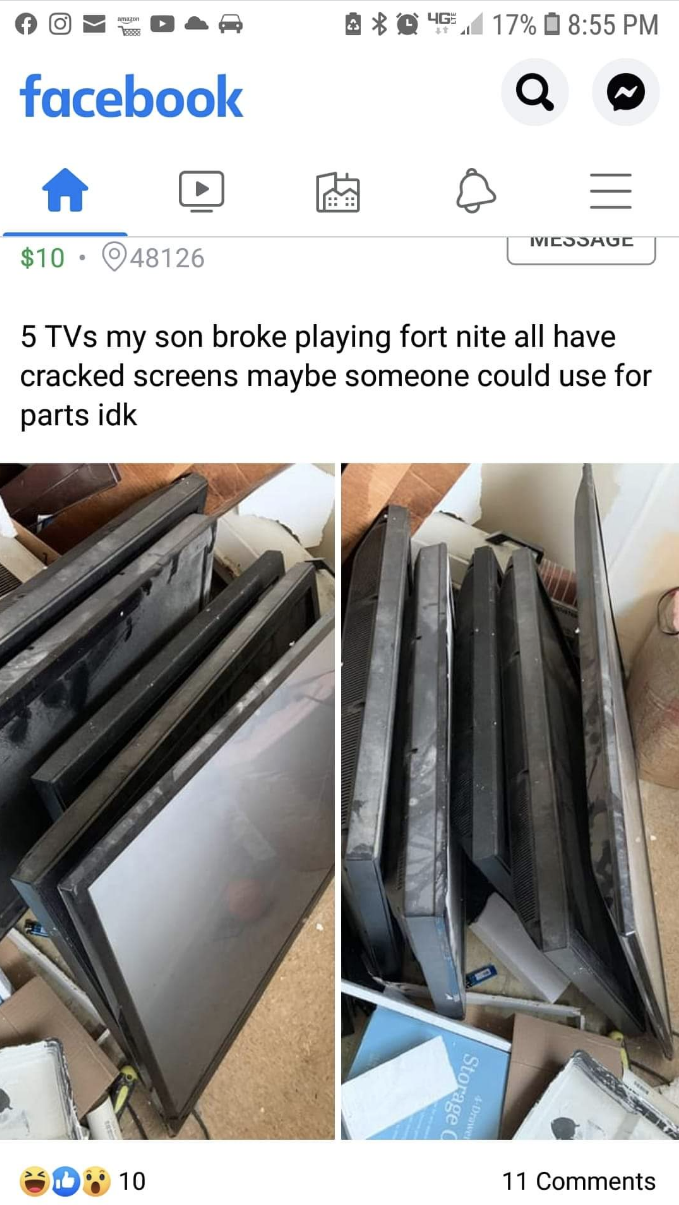 five TVs with cracked screen that someone&#x27;s kid broke will playing Fortnite