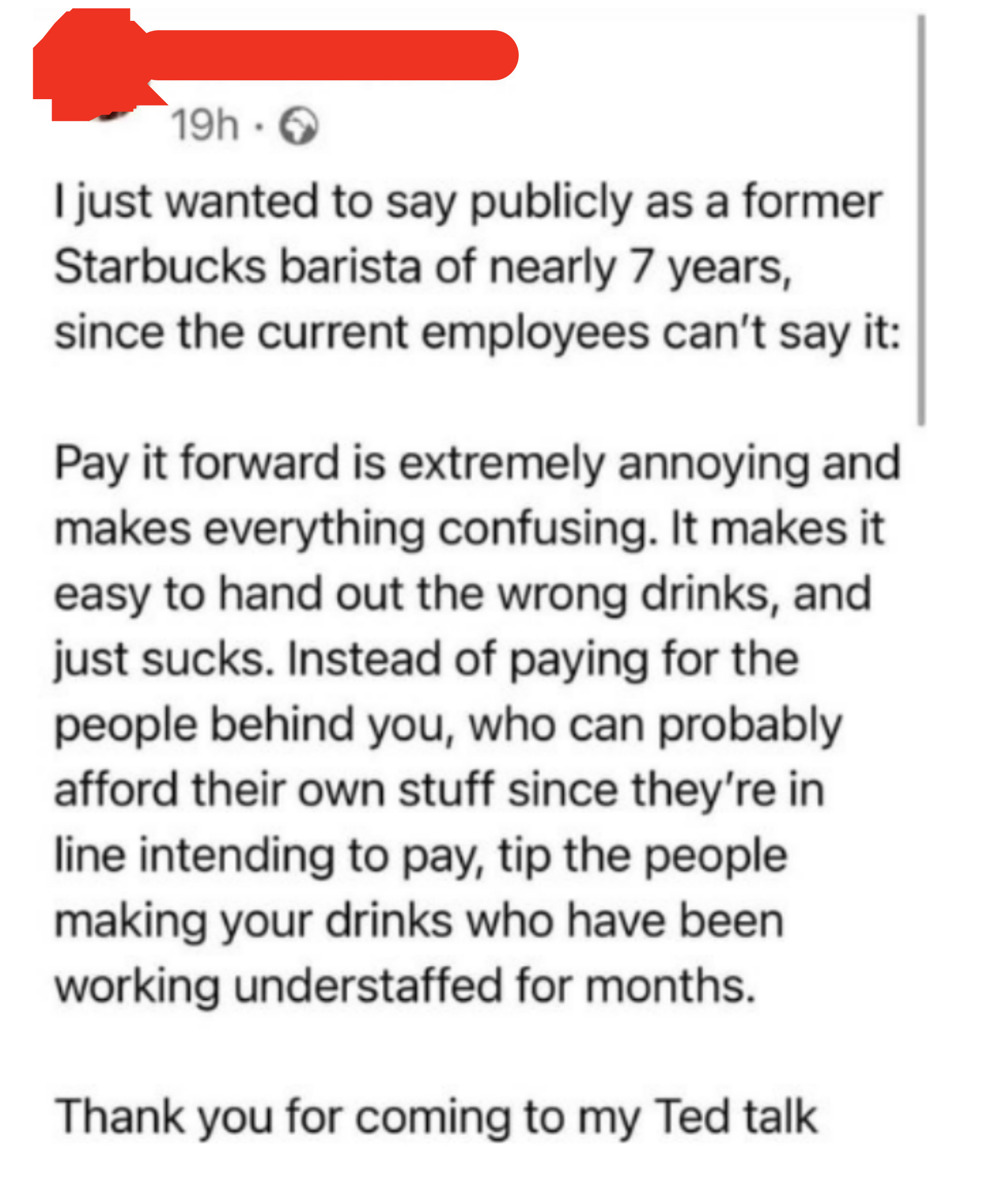A person says paying for someone&#x27;s drink behind you just complicates things for the barista, so instead just tip your barista