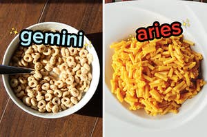 On the left, a bowl of Cheerios labeled Gemini, and on the right, some mac and cheese labeled Aries