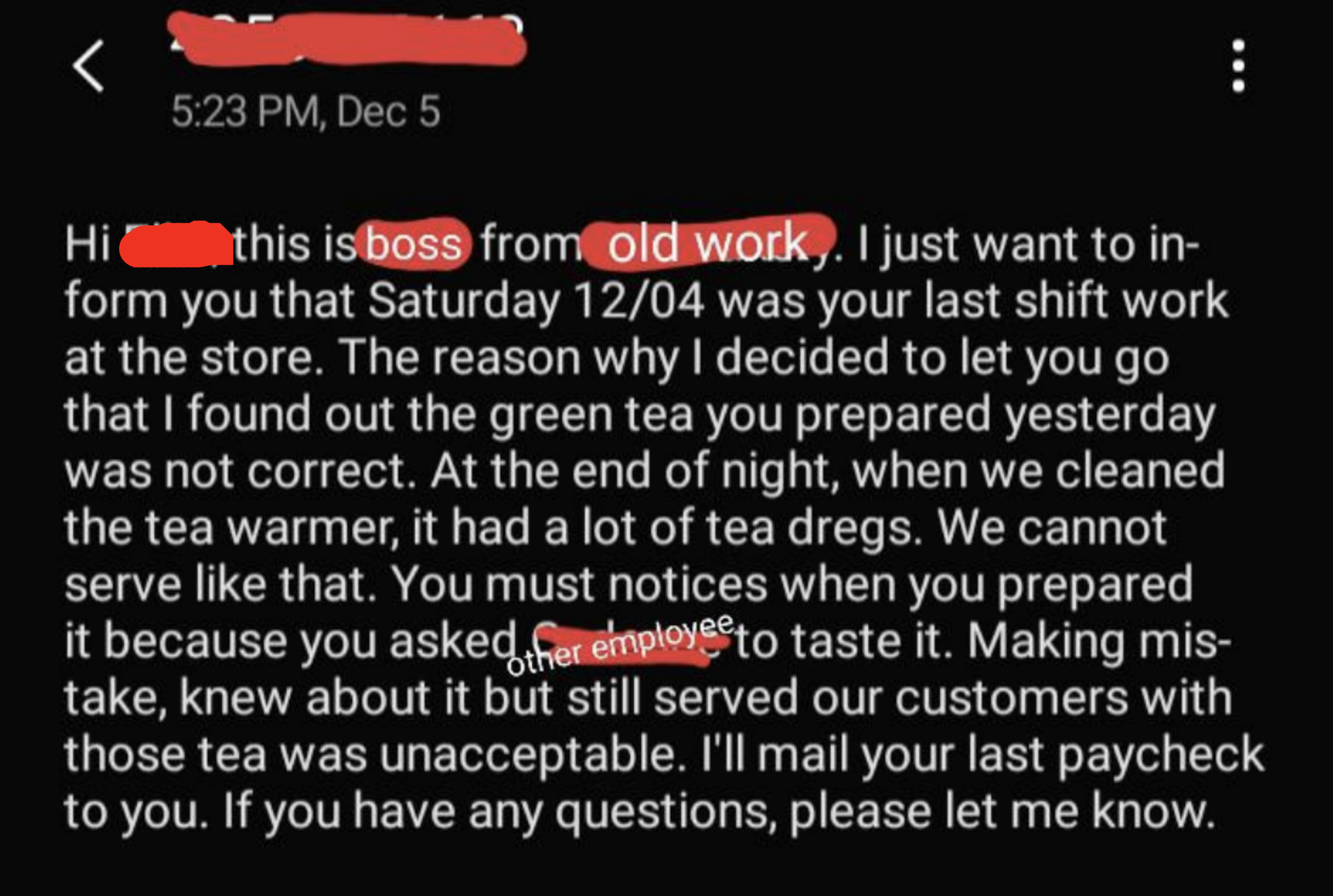 An email from a manager says an employee is being fired because they messed up a green tea order