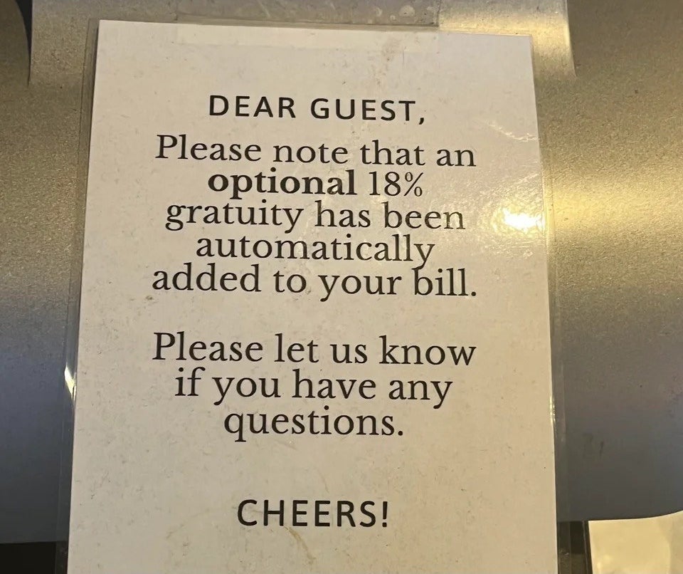 a note to the guest that the optional 18% gratuity was automatically billed