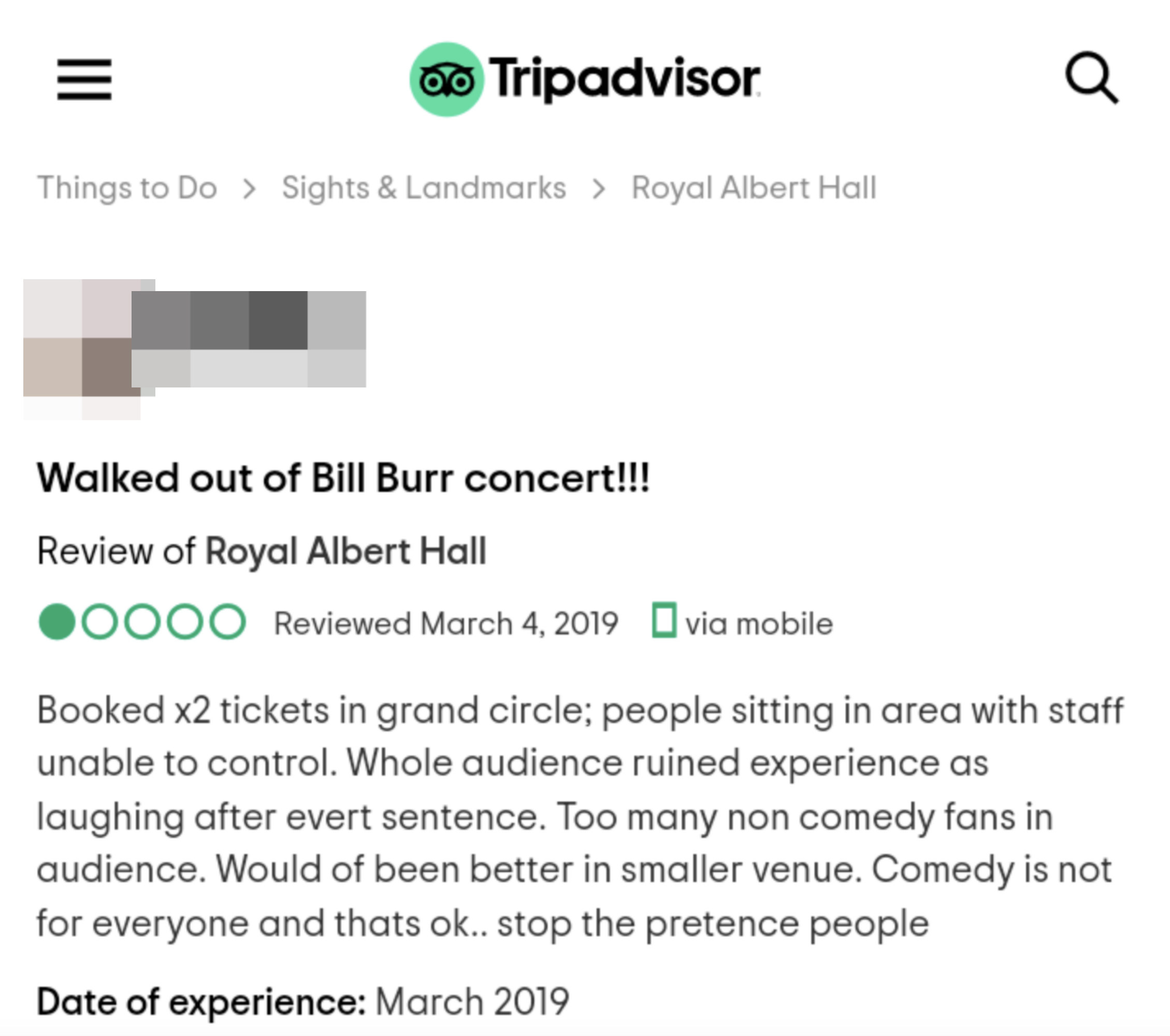 A one-star review for a comedy show that says the audience ruined the experience because they were laughing after every sentence