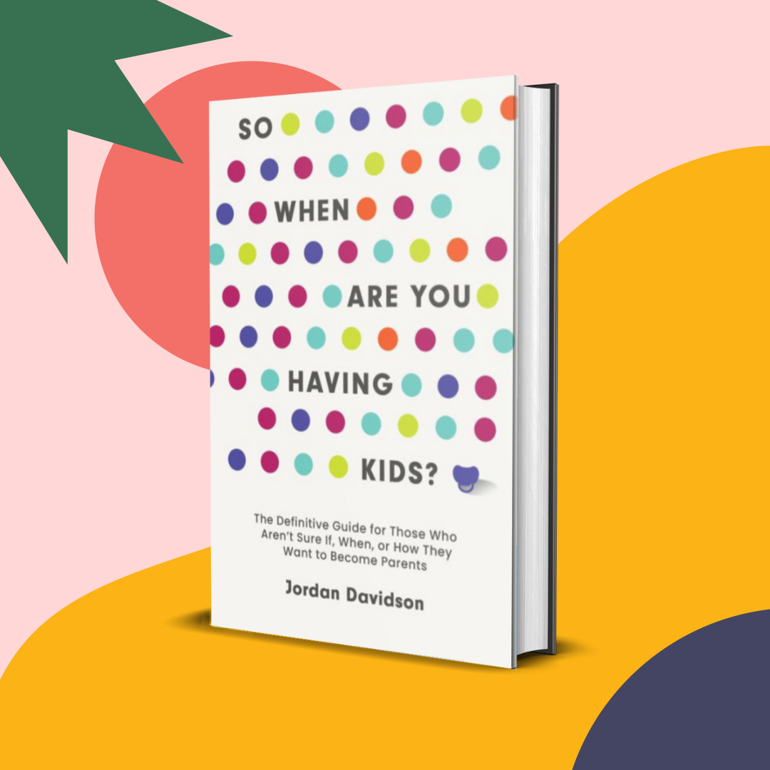 So When Are You Having Kids? book cover