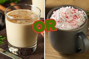On the left, a glass of eggnog, and on the right, a peppermint mocha with or typed in the middle