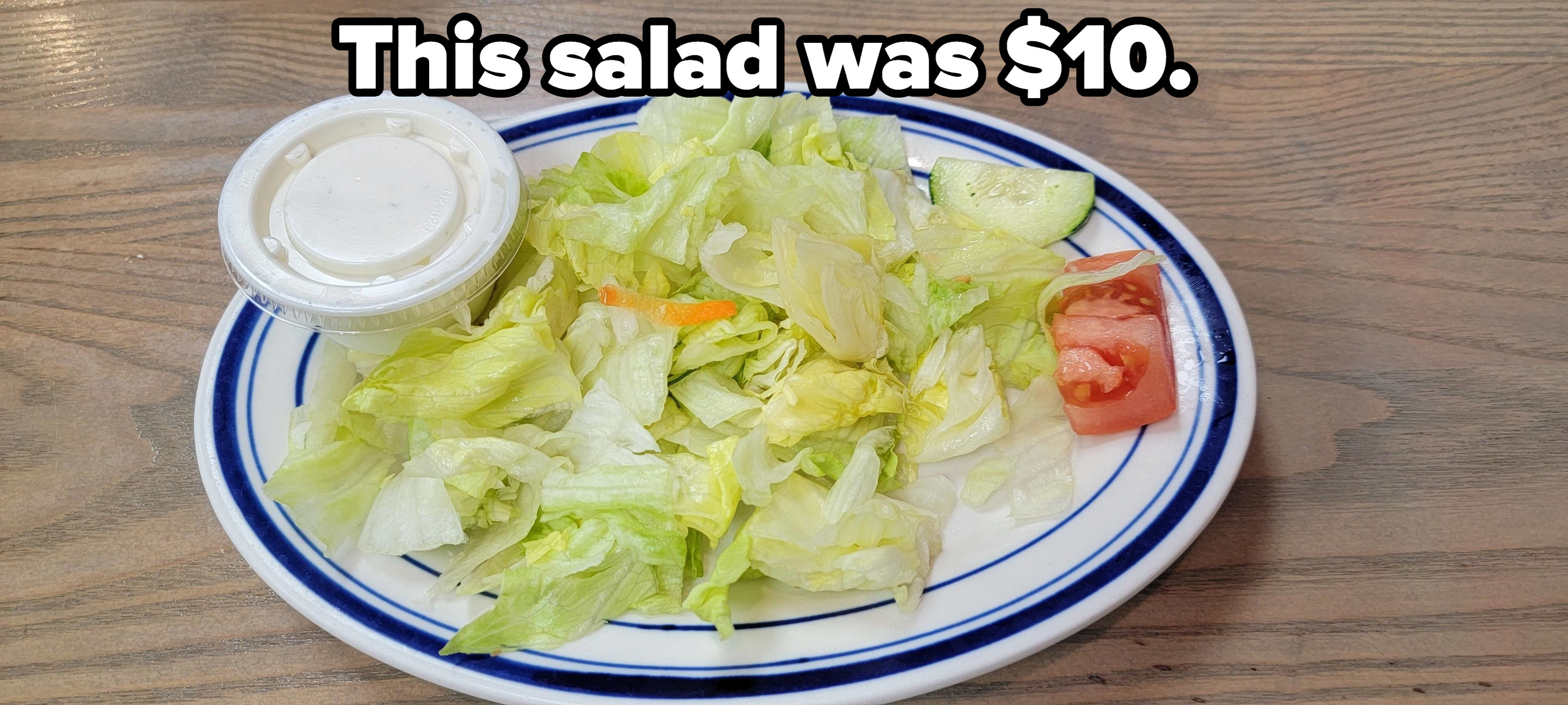 salad that is just iceberg lettuce