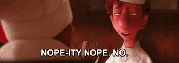 a gif of linguini from ratatouille saying &quot;nope-ity nope no&quot;