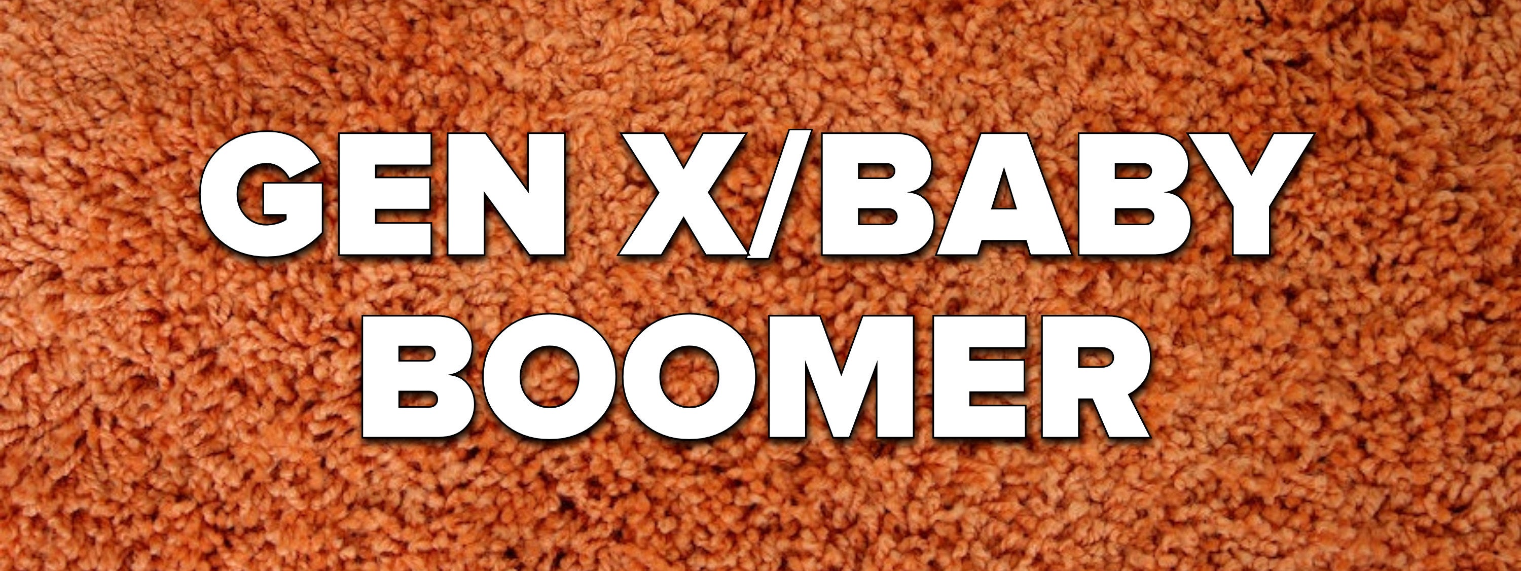 Gen X/baby boomer