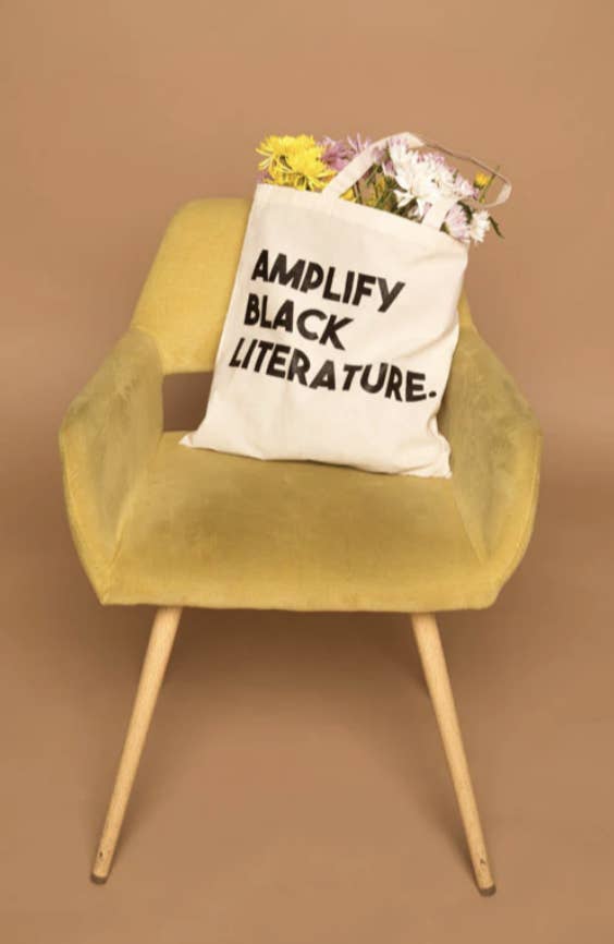tote bag reads &quot;amplify Black literature&quot;