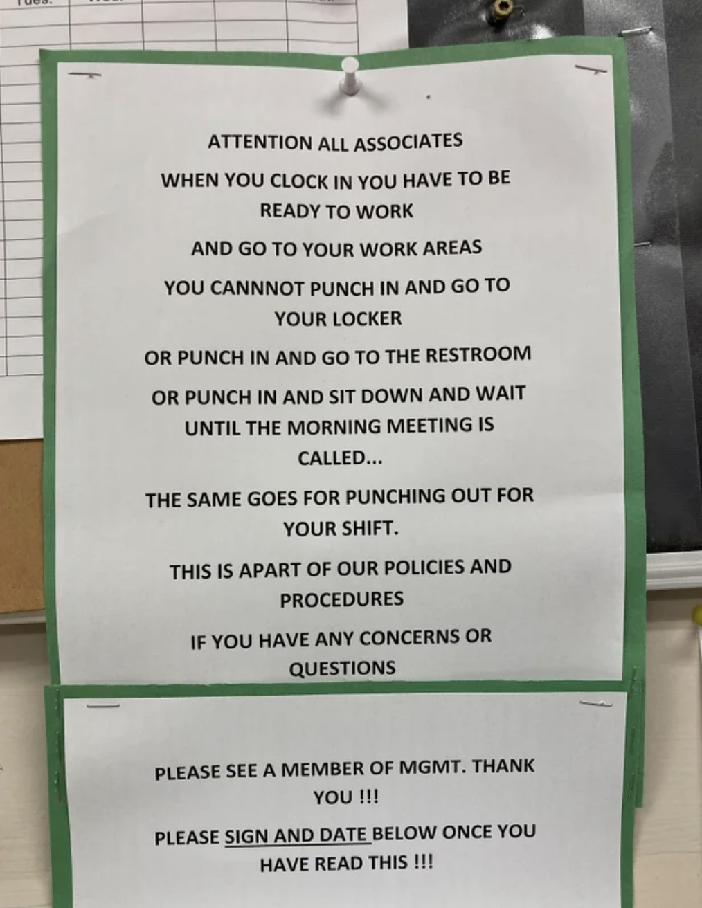 A notice saying people need to punch in and get straight to work