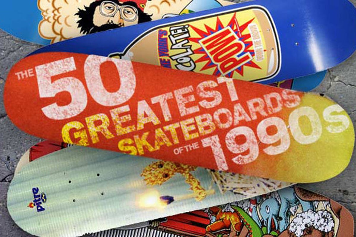Slaapkamer Slank Detector The 50 Greatest Skateboards of The 1990s | Complex