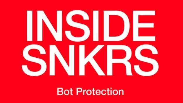 Nike breaks down its anti-bot protection system on the SNKRS app. Click here to learn more about how it combats sneaker bots for the launch of its products.