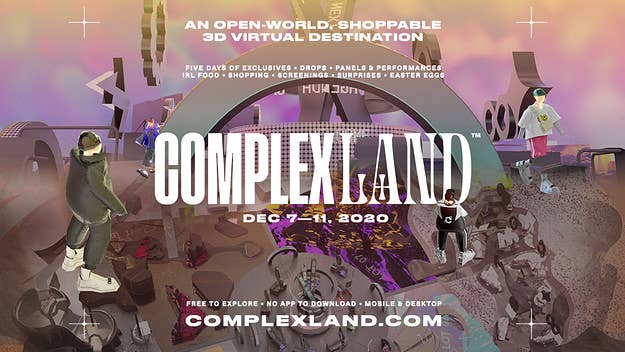ComplexLand is bringing the vibes of ComplexCon to our pandemic-restricted 2020 era with a truly groundbreaking multi-day digital experience. 