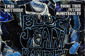 TM88 x Southside x Moneybagg Yo x Young Thug x Future "Blue Jean Bandit"