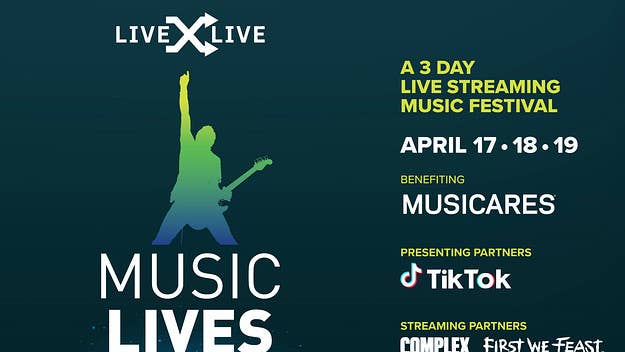Complex and First We Feast have partnered with LiveXLive to bring viewers Music Lives, which will feature musical performances from dozens of artists.